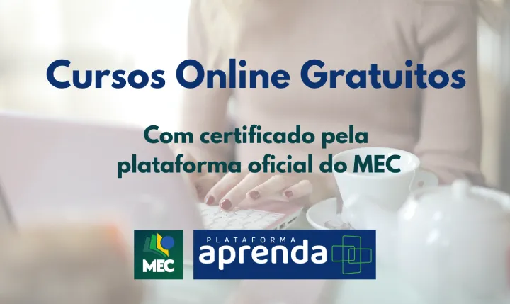 Aprenda Mais: Cursos Gratuitos Online do MEC com certificado